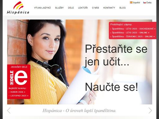 hispánica - centrum španělštiny v brně. kurzy španělštiny s rodilým mluvčím. individuální a skupinové kurzy pro začátečníky, mírně a středně pokročilé, konverzace ve španělštině, tlumočení, soudní překlady, certifikáty dele a siele