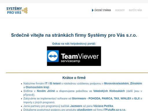 srdečně vítejte na stránkách firmy systémy pro vás s.r.o.    
odkaz na náš helpdeskový portál:    
__________________________________________________________...