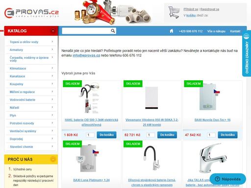 vítejte v našem internetovém obchodu eprovas.cz.náš internetový obchod nabízí sortiment od výrobců jako jsou baxi, thermona, korado, wilo, grundfos, alcaplast, heimeier a dalších.můžete vybírat z mnoha produktů  - kotle, čerpadla, ohřívače vody(bojlery), 