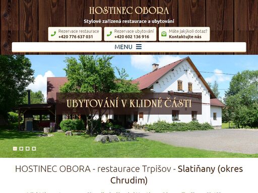 restaurace blízko města chrudim, slatiňany. přijďte si ospočinout a najíst se do naší stylové restaurace chrudim.