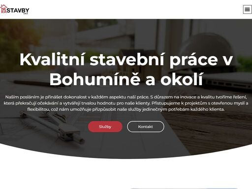 přinášíme inovativní a pevné řešení v oblasti stavebnictví. nasloucháme vašim potřebám a naší odborností dosahujeme skvělých výsledků.