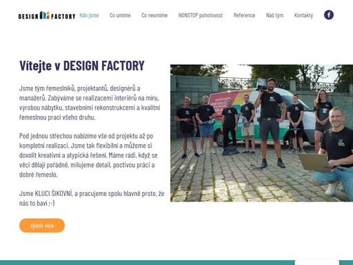 tvoříme a realizujeme interiérů na míru, výrobou nábytku, stavebními rekonstrukcemi . jsme profi tým řemeslníků, designerů na jednom místě.