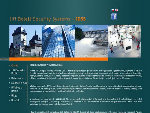 firma jiří dolejš security systems (jdss) nabízí bezpečnostní poradenství pro organizace i jednotlivce zejména v oblasti fyzické bezpečnosti, administrativní bezpečnosti, ochrany osob.