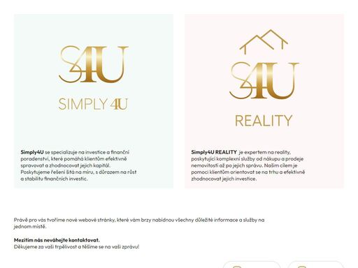simply4u – investiční a finanční poradenství pro efektivní správu kapitálu. simply4u reality – odborné služby v oblasti prodeje a správy nemovitostí.