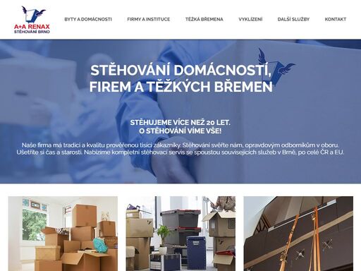 stěhování svěřte nám, opravdovým odborníkům v oboru, ušetříte si čas a starosti. stěhování domácností a firem i vyklízení pozemků a nemovitostí brno a okolí. a+a renax