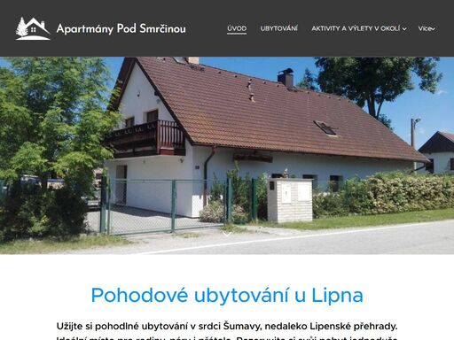 ubytování šumava lipno, apartmány šumava, penzion, ubytování šumava apartmány, apartmány pod smrčinou, nová pec, letní dovolená, zimní dovolená, rekreace, rodinný penzion, penzion s parkováním apartmány pod smrčinou - ubytování šumava lipno se nachází v chko šumava v malé klidné obci láz asi 2 km jižně od nové pece. těšíme se na vaši návštěvu.