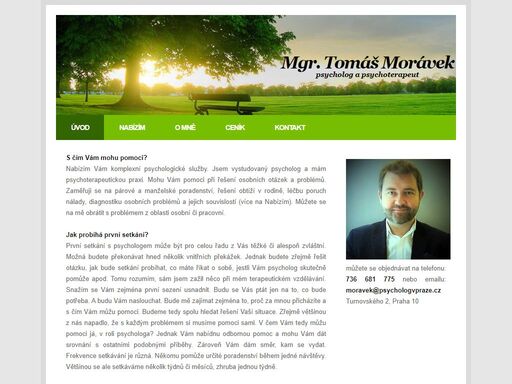 psycholog v praze. psychologicka poradna pro deprese, problemy v partnerskem souziti, úzkosti a fobie, pro krizove zivotní situace. mgr. tomas
moravek praha