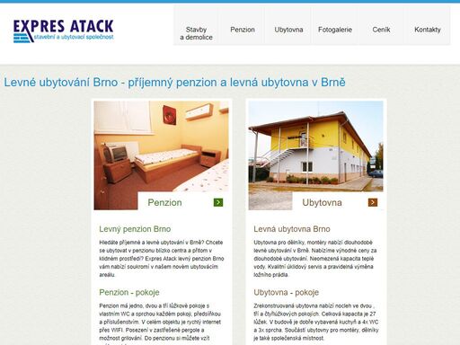 expres atack ubytování brno - levný penzion a ubytovna. skvělé ceny ubytování, soukromí blízko centra, hlídané parkoviště, možnost grilování a ubytování s pejsky