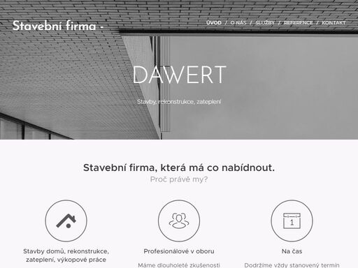 stavební firma, která má co nabídnout.
