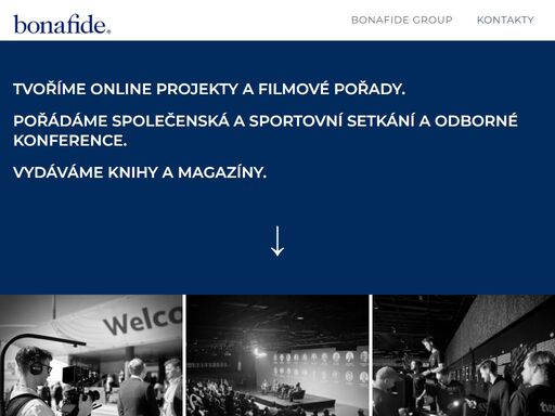 tvoříme online projekty, filmové pořady, pořádáme odborné konference a společenská setkání, vydáváme tištěné magazíny.