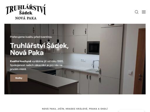 truhlářství šádek v nové pace vyrábí kvalitní kuchyně od roku 1995. provádíme návrhy a realizace celých interiérů, postele, vestavěné skříně. působíme v širokém okolí - jičín, hradec králové, praha,