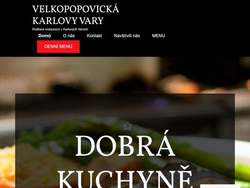 velkopopovická restaurace karlovy vary. rodinná restaurace v centru karlových varů. kvalitní česká domácí kuchyně i moderní kuchyně. restaurace na vyhlídce. rodinná restaurace v karlových varech