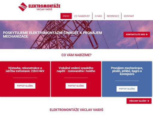 zajišťujeme kompletní venkovní elektromontážní práce a pohotovost při výpadcích elektřiny a kalamitních situacích.