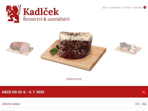 řeznictví a uzenářství kadlček s.r.o. dolní němčí spojujeme s vůní uzeného masa a domácí zabíjačky. uzenina z dolního němčí, to je kvalita vašeho jídelníčku.