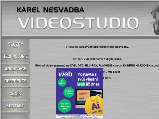 videostudio karel nesvadba - profesionální  videoreportáže, střih, převod videa, dvd, blu-ray archivace data trezor disc