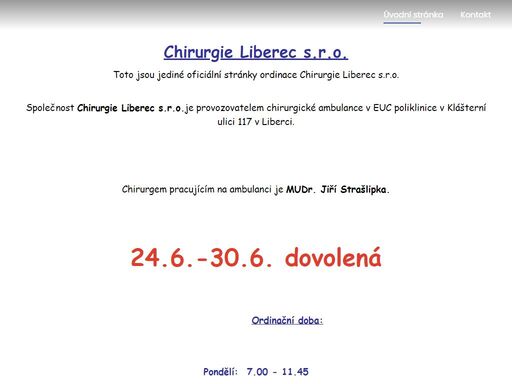 mudr. jiří strašlipka, jediné oficiální stránky chirurgické ambulance - chirurgie liberec s.r.o.,