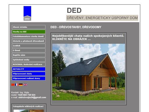 naše firma ded pouze dřevostavby projektuje, zaměřujeme se na dřevostavby a nízkoenergetické dřevodomy.