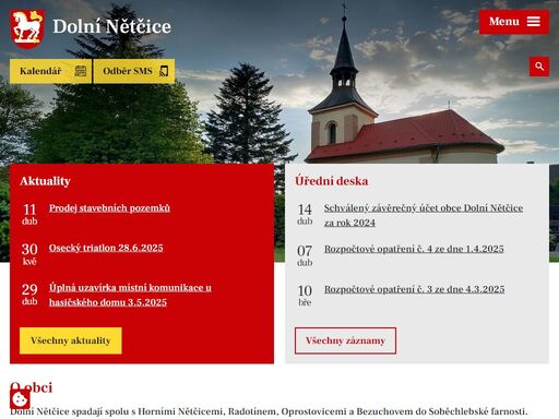 dolní nětčice spadají spolu s horními nětčicemi, radotínem, oprostovicemi a bezuchovem do soběchlebské farnosti.