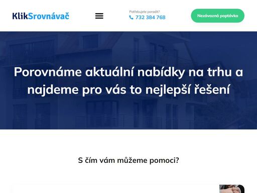 porovnáváme aktuální nabídky na trhu a pomáháme klientům najít nejlepší možné řešení jejich situace