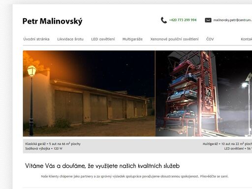 nabízíme komplexní služby v likvidací kovového šrotu, montáži led lamp a multigaráží