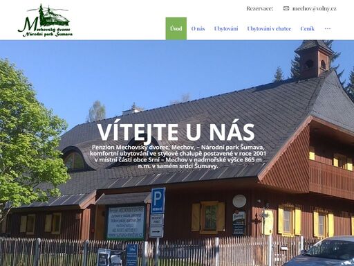 komfortní celoroční ubytování ve stylové chalupě postavené v roce 2001 v místní části obce srní – mechov v nadmořské výšce 865 m n.m.