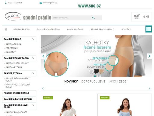 noční košilky a pyžama | punčochové zboží a plavky |
podprsenky a kalhotky suc | kvalitní prádlo od sestosenso a luna |