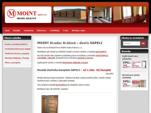 moint hradec králové - společnost moint s.r.o. zajišťuje dodávky a montáže stavebně-truhlářských a interiérových prací.
