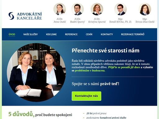 řada lidí odkládá návštěvu advokát podobně jako návštěvu zubaře. v obou případech většinou nakonec litují, že se k tomuto rozhodnutí neodhodlali dříve.