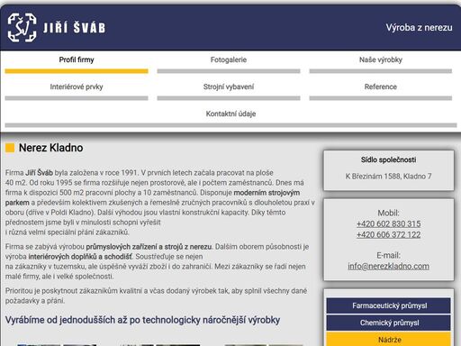 nerez, výroba z nerezu, interiérové prvky a zábradlí, průmyslové zařízení z nerezu, šváb jiří kladno kovovýroba