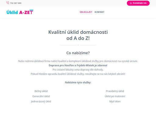 naše úklidová firma nabízí úklid domácnosti, mytí oken, generální i běžný úklid včetně pravidelného úklidu pro havířov, frýdek-místek, český těšín a okolí.