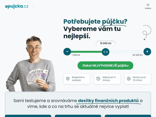 sjednejte si tu nejlepší půjčku u nás - první půjčka zdarma s žádostí do pár minut. srovnání půjček na cokoliv pro všechny. epůjčku si vyberou i dlužníci.