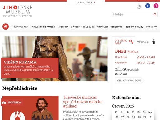 jihočeské muzeum spravuje historické a kulturní sbírky jihočeského regionu. sdružuje celkem 4 pobočky - hlavní budovu v novorenesančním slohu, tvrz žumberk u nových hradů, muzeum koněspřežky a památník jana žižky z trocnova.