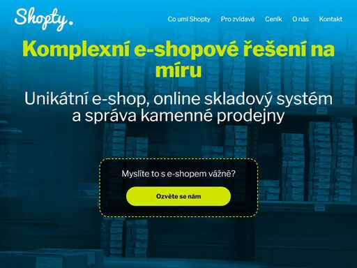 unikátní a intuitivní e-shop na míru, online skladový systém a správa kamenné prodejny – shopty se postará o všechno