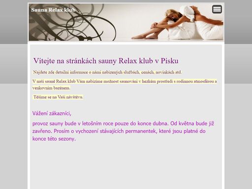nabídka relaxace v sauně.k dispozici klasická finská sauna,infrasauna,masáže a výřivá vana s barem.
