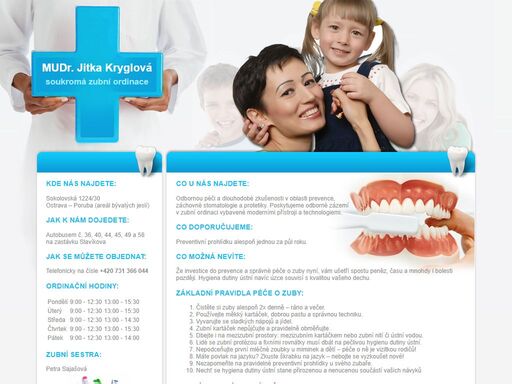 soukromá zubní ordinace mudr. jitka kryglová - ostrava poruba. péče, prevence, záchovné stomatologie a protetiky.