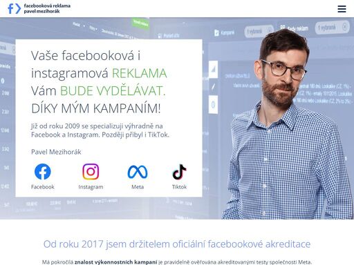 pavel mezihorák – oficiálně certifikovaný facebook specialista. výhradní zaměření na facebookovou reklamu již od roku 2009.