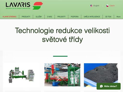 lavaris s.r.o. bezodpadové technologie je česká společnost s přítomností na globálním trhu

nabízíme inovativní řešení pro využití druhotných surovin v několika průmyslových odvětvích, jako jsou gumárenství, stavebnictví, plasty či zemědělství.
