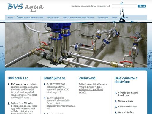 bvs aqua s.r.o. je výrobcem, přímým prodejcem a servisním střediskem, polypropylenových nádrží a čerpacích stanic.