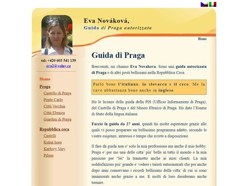 eva nováková, guida di praga, lingue: italiano, slovacco, ceco;
    15 anni praxe