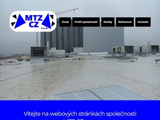 mtz cz, s.r.o. - montáž ocelových konstrukcí, opláštění hal, klempířské a zámečnické práce