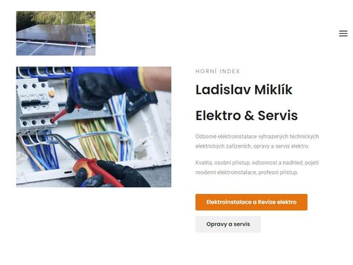 ladislav miklík -
elektro & servis. - bezpečná a spolehlivá elektroinstalace. odbornost a profesní nadhled. 

