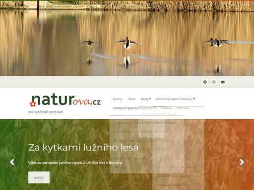 vítejte na stránkách naturova.cz. naše stránky se věnují přírodě ostravska, pořádaných akcích a jiných zajímavostech o přírodě v regionu.