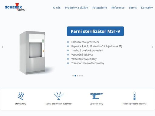 sterilizační technika, mycí automaty, nízkoteplotní sterilizátory, testy sterilizace, stoly a vyhřívací systémy pro pacienty.