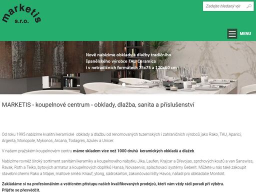 marketis - koupelnové centrum - obklady, dlažbu, sanitární keramiku, vany, sprchové kouty a vaničky a vybavení koupelen za skvělé ceny.