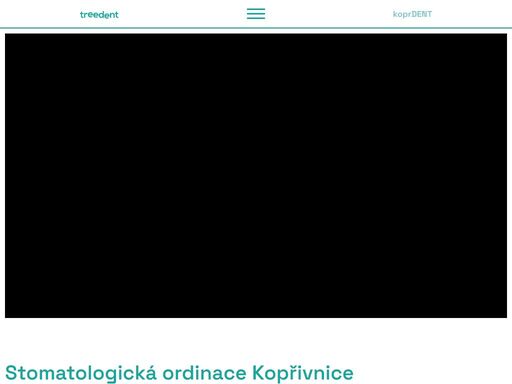 moderní stomatologická ordinace treedent v kopřivnici. jsme tým profesionálů využívající nejmodernější postupy a špičkové vybavení našich ordinací. kontaktujte nás na koprivnice@treedent.cz