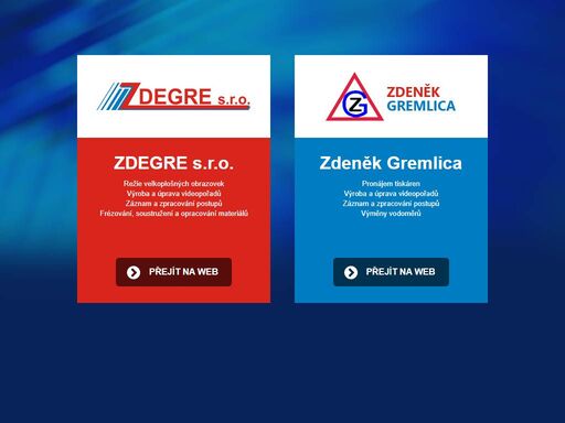 videopořady, frézování, soustružení, tiskárny, servis, výměna vodoměrů zdegre s.r.o. / zdeněk gremlica
