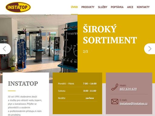 již od 1991 dodáváme zboží a služby pro oblasti voda, topení, plyn a kanalizace. osobní a profesionální přístup je samozřejmostí. zastavte se u nás.
