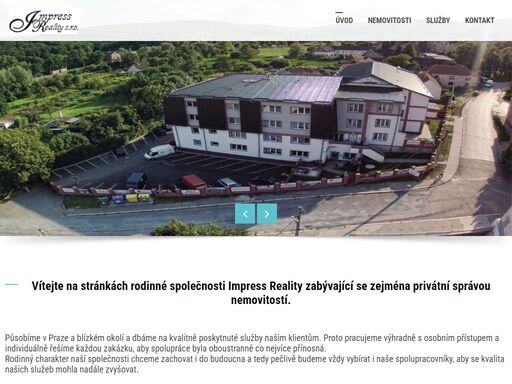 vítejte na stránkách rodinné společnosti s názvem impress reality zabývající se privátní správou nemovitostí. působíme v praze a blízkém okolí.