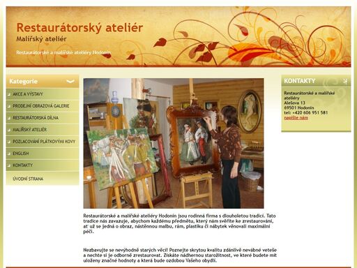 restaurátorské a malířské ateliéry hodonín. restaurujeme obrazy, rámy, plastiky, polychromie, nábytek. pozlacujeme plátkovými kovy, malujeme portréty a obrazy všech žánrů. 