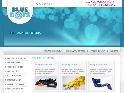 reklamní agentura, reklamní předměty, reklamní sladkosti, diáře, kalendáře, reklamní textil, webové stránky, šňůrky na krk, igelitové tašky s potiskem